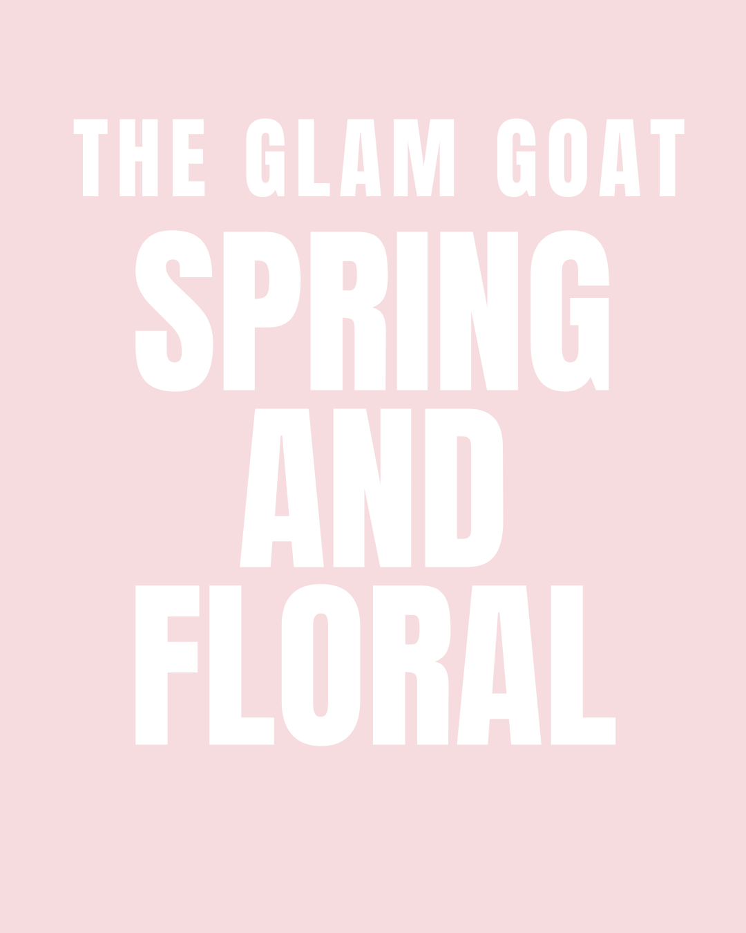 Spring and Floral