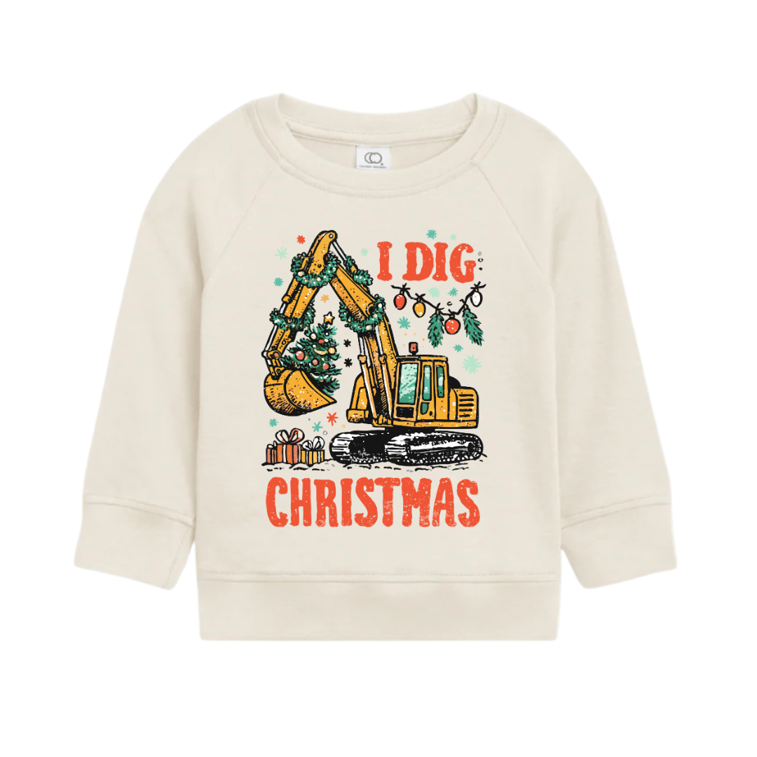 Beige organic cotton sweatshirt with Christmas-themed excavator graphic with text I Dig Christmas